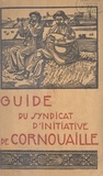 Henri Waquet et Louis Le Guennec - Guide du syndicat d'initiative de Cornouaille.
