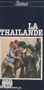 Yves-Guy Bergès - La Thaïlande.