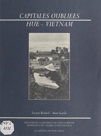 Lucien Bodard et Chantal Colleu-Dumond - Hué, Vietnam.