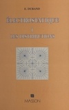 Émile Durand - Électrostatique (1) - Les distributions.
