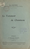 René Duverne - Le testament du Chemineau.