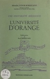 René Borricand et Mireille Vidor-Borricand - L'université d'Orange - Une université méconnue.