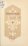Alexandre Arnoux et Gérard Cochet - La Thébéenne.