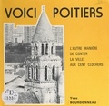 Yves Bourdonneau - Voici Poitiers - L'autre manière de conter la ville aux cent clochers.
