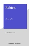 André Dumoulin - Robion - Monographie.