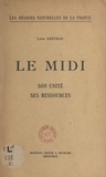 Louis Kervran - Le Midi - Son unité, ses ressources.