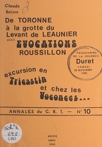 Claude Boisse - De Toronne à la grotte du Levant de Leaunier avec Évocations Roussillon - Excursion en Tricastin et chez les Voconces... Programme de la journée Duret, samedi 20 septembre 1980.