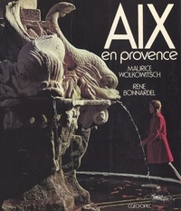 Maurice Wolkowitsch et René Bonnardel - Aix-en-Provence.