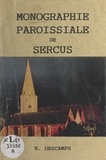 Michel Loosen et E. Descamps - Essai de monographie paroissiale de Sercus.