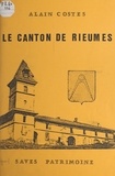 Alain Costes - Le canton de Rieumes.