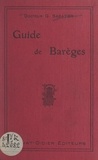 G. Sabatier - Guide de Barèges et de la vallée du Bastan.