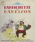  Zabel et André Jourcin - Barbichette et Barbizon.