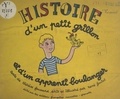 Thérèse Foussard et René Joutet - Histoire d'un petit grillon et d'un apprenti boulanger.