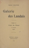 Gabriel Cabannes - Galerie des Landais (4) - Ceux du passé (2e partie).