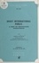  Bastid - Droit international public, le droit des organisations internationales - Supplément au cours de 1969-1970.