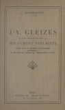  Faculté des lettres de l'Unive et Jacques Demarquette - J.-A. Gleizes et son influence sur le mouvement naturiste - Thèse pour le Doctorat d'université.