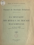  Diocèse de Coutances et Avranc et Bernard Labbé - La mentalité des ruraux du bocage bas-normand - Travaux de sociologie religieuse.