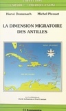 David Atchoarena et Fred Constant - La dimension migratoire des Antilles.