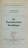 Charles Bettelheim - La planification soviétique.
