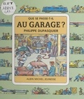 Philippe Dupasquier et Claude Lauriot Prévost - Au garage ?.