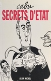 Jérôme Duhamel et  Cabu - Secrets d'État.