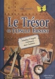 Eric Viennot et Michel Aurousseau - Le trésor de l'oncle Ernest.