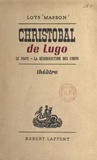 Loys Masson - Christobal de Lugo - Le Pape, la résurrection des corps.