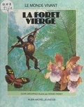 Clive Catchpole et Denise Finney - La forêt vierge.