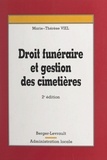 Marie-Thérèse Viel - Droit funéraire et gestion des cimetières.