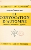  Commission du Plan d'Action Cu et Daniel Baroukh - La convocation d'automne - Rosh-ha-shanah et Kippour.