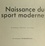 Muriel Berjat et Bruno Dumons - Naissance du sport moderne.