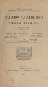 Louise Arrivot et Jeanne Duportal - Collection Parent de Rosan : inventaire des estampes (2) - N° 86 à 169.