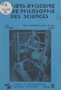 Rémy Lestienne et Jean Rosmorduc - Unité et ambivalence du concept de temps physique.
