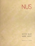 Victor Bauer et André Verdet - Nus.