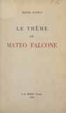 Maria Kosko - Le thème de Mateo Falcone.