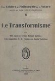 Lucien Cuénot et Roland Dalbiez - Le transformisme.