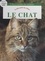 Jacques Cuisin et  Collectif - Le chat : le plus petit des félins.