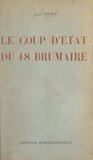 Jean Thiry - Le coup d'État du 18 brumaire.