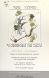  Collectif et  Parc du Vercors - Vins, vignes, vignerons du Diois.
