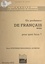  Centre régional de documentati et  Fontaine - Un professeur de français, pour quoi faire ? - Troisième synthèse régionale, Quimper, décembre 1973.