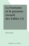 René Jasinski - La Fontaine et le premier recueil des Fables (1).