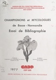 Jeanne Refleu et Michel Rioult - Champignons et mycologues de Basse-Normandie - Essai de bibliographie.