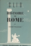 André Piganiol - Histoire de Rome.