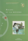 Thalie de Molènes et Nathaële Vogel - Ricou et la rivière.
