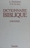 Michel Du Buit et Louis Monloubou - Dictionnaire biblique universel.
