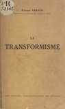 Etienne Rabaud - Le transformisme (1).