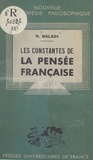 Naguib Baladi et Emile Bréhier - Les constantes de la pensée française.