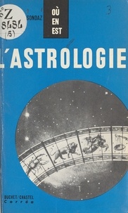 Marie-Louise Sondaz et Michel Brodsky - L'astrologie.