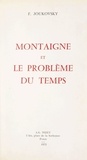 Françoise Joukovsky - Montaigne et le problème du temps.