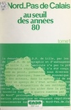  Université des sciences et tec et Alain Barré - Le Nord-Pas-de-Calais au seuil des années 80 (1).